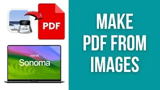 How to make PDF from images using Finder/Preview on Mac