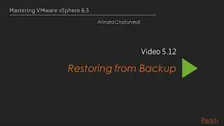 Restoring from Backup VMware Vspare Lesson5.1 | Vmworld 2018