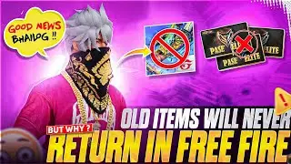 Good News🔥Old Items Will Never Return 🤯 But Why?😨 || Garena Free Fire