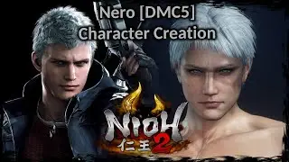 NIOH 2 || Nero [DMC 5] - Male Character Creation