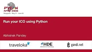 Run your ICO using Python - PyCon APAC 2018