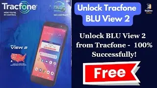 Unlock Tracfone BLU View 2 | How to Unlock BLU View 2 Tracfone