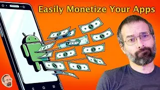 Add Easy Monitization to Your Android App