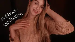 ✨Full Body Scan Meditation✨ for Stress Relief, Tingles & Restful Sleep ~ ASMR