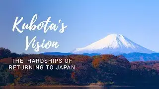 Kubota's vision and hardships of returning to Japan / Part 4 Kubota's Kimonos