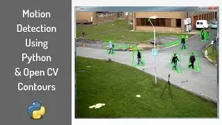 Motion Detection Using Python & Opencv Contours