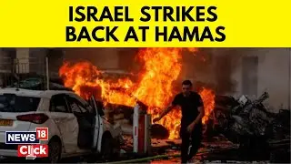 Israel Palestine Conflict News | Israel Strikes Back At Hamas | Israel Palestine At War | N18V