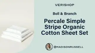 Boll & Branch Percale Simple Stripe Organic Cotton Sheet Set Review