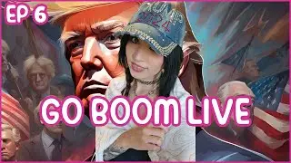 Go Boom Live Ep 7