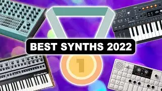 BEST SYNTHS & MUSIC PRODUCTION GEAR 2022