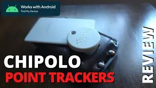 Android's Find My Device Trackers Are Finally Here! | Chipolo ONE & CARD Point Review