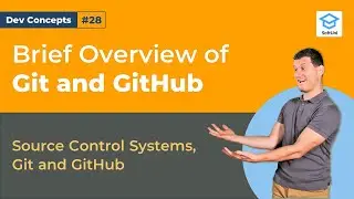 How to Use Git and GitHub [Dev Concepts #28]