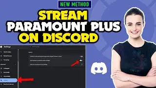 Stream On discord 2024 | How to Stream paramount plus on discord | Full Guide