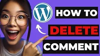 How to Delete WordPress Comments Permanently