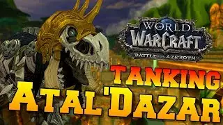 Tanking AtalDazar as Blood Death Knight | New BFA Dungeon | World of Warcraft Battle for Azeroth