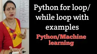 Class 12- Python Loops I For Loop | While Loop | Loop For Programming