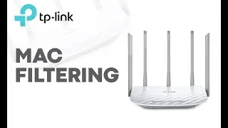 Setup Mac Filtering on Tp-Link Routers | Access Control on Tp-Link Routers | Tp-link Archer C60