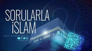 Sorularla İslam - Sesli Kitap