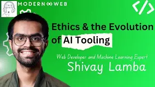 The Evolution of AI Tooling & Ethical AI Practices with Shivay Lamba