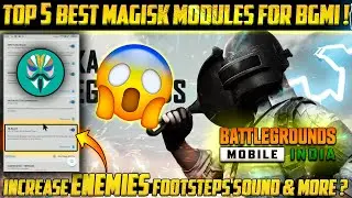 2021 | Top 5 Best Magisk Modules You Should Try For Best Gaming Performance in BGMI | PUBGM | CODM