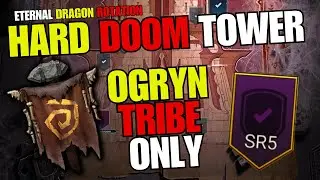 ROTATION 2 DOOM TOWER HARD SECRET ROOM 5 OGRYN TRIBE ONLY RAID: SHADOW LEGENDS