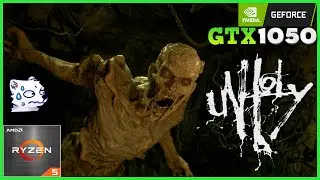 UNHOLY - Terror y Aventura |🟢 GTX 1050 + Ryzen 5 4500 🟢| Test Gameplay