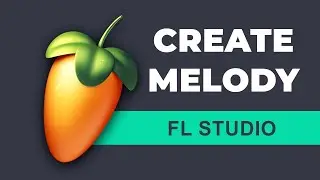 How to create a melody in FL Studio