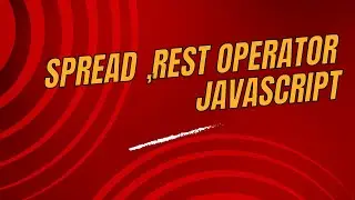 Spread and Rest Operator