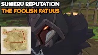 World Quest The Foolish Fatuus - Genshin Impact