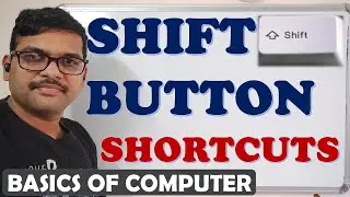 SHIFT BUTTON SHORTCUTS || SHORTCUTS ON SHIFT BUTTON || BASICS OF COMPUTER