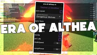 *NEW* Era of Althea Script (AutoFarm, AutoQuest, Max Levels)