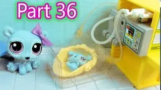 LPS Baby Hospital  - Mommies Part 36 Littlest Pet Shop Series Movie LPS Mom Babies