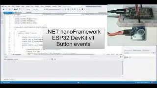 .NET nanoFramework. ESP32 DevKit v1. Button events