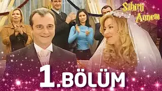 Sihirli Annem 1. Bölüm - Full Bölüm