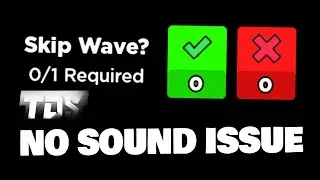 Below Pls Add Back The Skip Button Sound! (Tower Defense Simulator) | Roblox