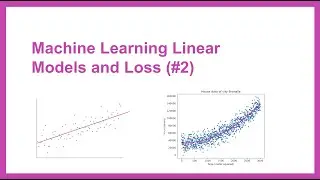 Loss and Gradient Descent (Learn ML Video 2)