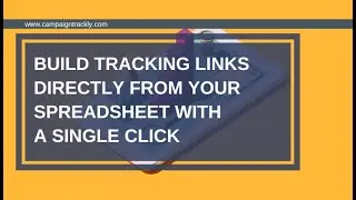 Generate Tracking Links with a Click of a Button