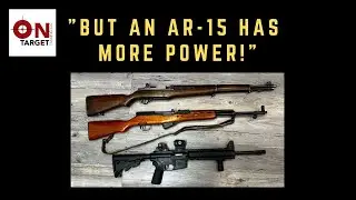 "But an "AR15" has more power"...