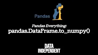 Pandas DataFrame To NumPy Array | pd.DataFrame.to_numpy()