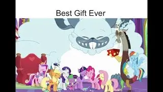 Blind Reaction: MLP:FIM Best Gift Ever (PonyBro I Guess)