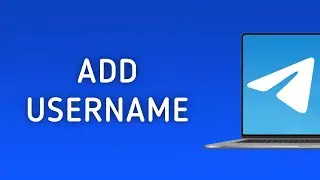 How To Add Username In Telegram On PC