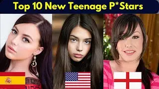 Top 10 New Teenage Prnstars in 2024 || Top Teenage P*stars