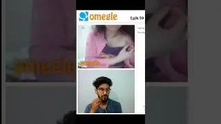 Girl Showing Me On Omegle 🥰 