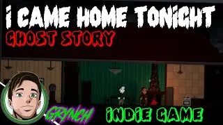 Ghost Story Lets Play I Came Home Tonight