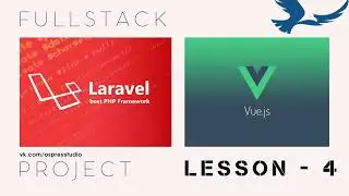 Социальная сеть Laravel 8 + Vue.js 3 Урок 4 - LARAVEL OAuth2 PASSWORD