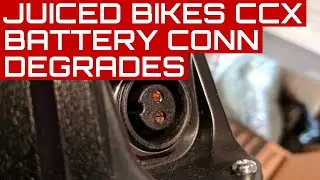 Juiced Bikes CrossCurrent X Battery Connector Degrades