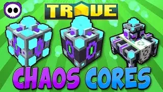 HOW CHAOS CORES WORK! WHERE TO GET / USE ✪ Trove Chaos Core Guide & Tutorial