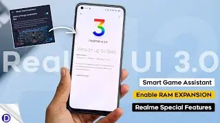 Realme UI 3.0 Special Features | Smart Game Assistant | Enable RAM EXPANSION | AOD Customization ⚡⚡