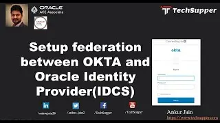 Federation between OKTA and Oracle Identity Cloud Service