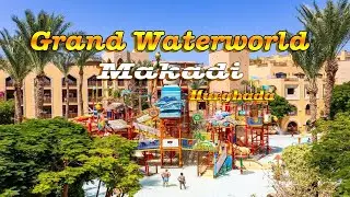 Grand Waterworld Makadi 5* Hotel Hurghada EG | Water Park!